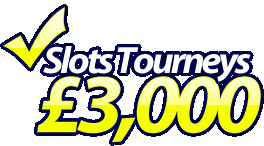 Slots Tournees £3000!